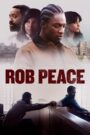 Oglądaj film Rob Peace PL