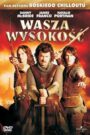 Wasza Wysokość Oglądaj PL