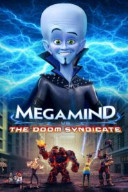 Oglądaj film Megamind vs. the Doom Syndicate PL