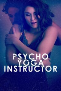 Oglądaj film Psycho Yoga Instructor PL