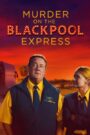 Oglądaj film Murder on the Blackpool Express PL