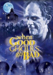 Oglądaj film When Good Ghouls Go Bad PL