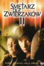 Oglądaj film Smętarz dla Zwierzaków II PL