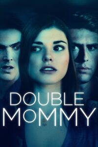 Oglądaj film Double Mommy PL