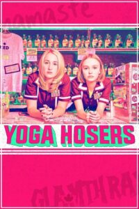 Oglądaj film Yoga Hosers HD PL