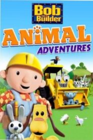 Oglądaj film Bob the Builder: Animal Adventures PL