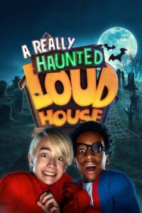 Oglądaj film A Really Haunted Loud House PL