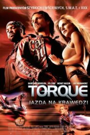 Torque: Jazda na krawędzi CDA PL