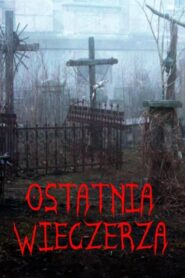 Oglądaj film Ostatnia wieczerza PL