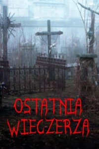 Oglądaj film Ostatnia wieczerza PL