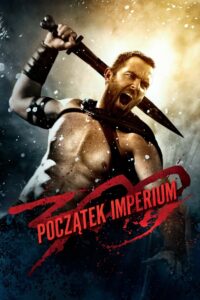 300: Początek imperium CDA PL