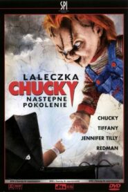 Laleczka Chucky: Następne pokolenie CDA PL