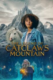 Oglądaj film The Legend of Catclaws Mountain PL