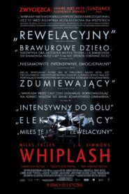 Oglądaj film Whiplash PL