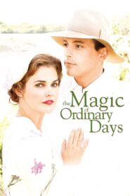 Oglądaj film The Magic of Ordinary Days PL