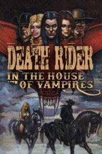 Death Rider in the House of Vampires Oglądaj za darmo PL