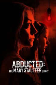 Abducted: The Mary Stauffer Story Oglądaj za darmo PL