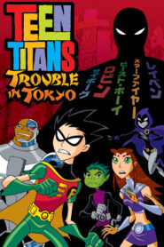 Oglądaj film Teen Titans: Trouble in Tokyo PL