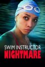 Oglądaj film Swim Instructor Nightmare PL