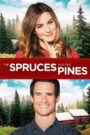 Oglądaj film The Spruces and the Pines PL