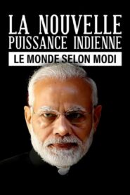 Oglądaj film Le Monde selon Modi : la nouvelle puissance indienne PL