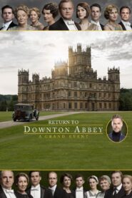 Oglądaj film Return to Downton Abbey: A Grand Event PL