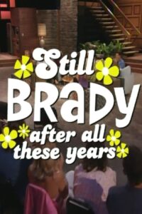 Oglądaj film The Brady Bunch 35th Anniversary Reunion Special: Still Brady After All These Years PL