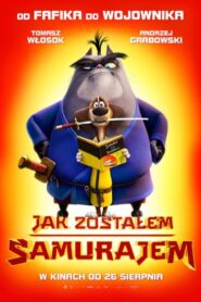 Oglądaj film Jak zostałem samurajem PL