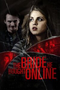 Oglądaj film The Bride He Bought Online PL