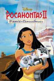 Pocahontas II: Podróż do Nowego Świata Oglądaj za darmo PL