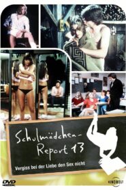 Schulmädchen-Report 13. Teil: Vergiß beim Sex die Liebe nicht CDA PL