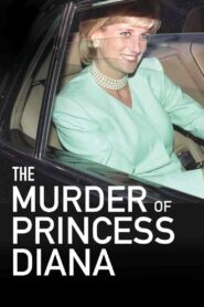 Oglądaj film The Murder of Princess Diana PL