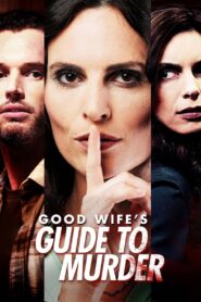 Oglądaj film Good Wife’s Guide to Murder PL