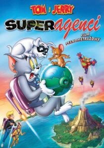 Tom i Jerry: Super agenci Oglądaj za darmo PL