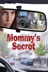 Oglądaj film Mommy’s Secret PL