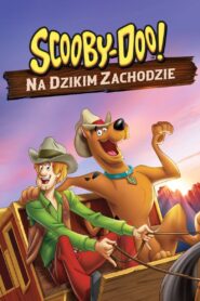 Scooby-Doo! Na Dzikim Zachodzie Oglądaj za darmo PL