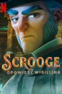 Oglądaj film Scrooge: Opowieść wigilijna PL