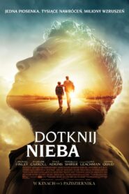 Oglądaj film Dotknij nieba PL