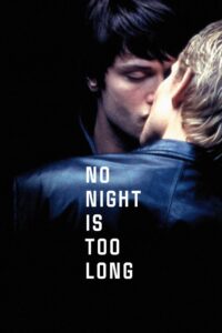 Oglądaj film No Night Is Too Long PL