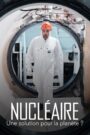 Oglądaj film Nucléaire : Une solution pour la planète ? PL