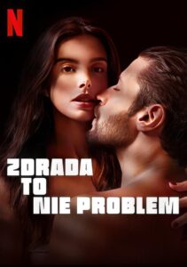 Zdrada to nie problem CDA PL