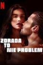 Zdrada to nie problem CDA PL