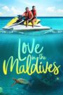 Oglądaj film Love in the Maldives PL