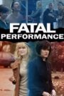 Oglądaj film Fatal Performance PL