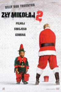 Oglądaj film Zły Mikołaj 2 HD PL