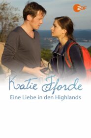 Oglądaj film Katie Fforde – Eine Liebe in den Highlands PL