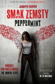 Oglądaj film Smak Zemsty. Peppermint PL