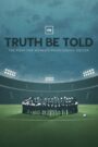 Oglądaj film Truth Be Told: The Fight for Women’s Professional Soccer PL