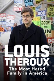 Oglądaj film Louis Theroux: The Most Hated Family in America PL