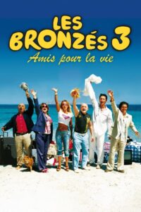 Les Bronzés 3 : Amis pour la vie CDA PL